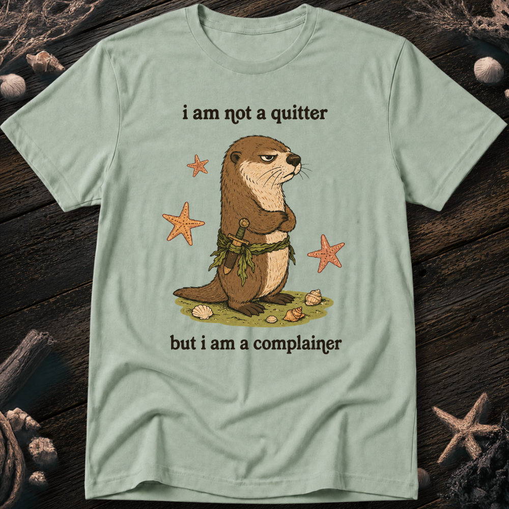 I´M Not a Quiter T-Shirt