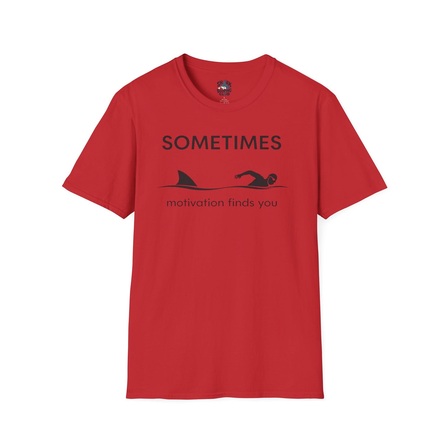 Motivation Finds You T-Shirt