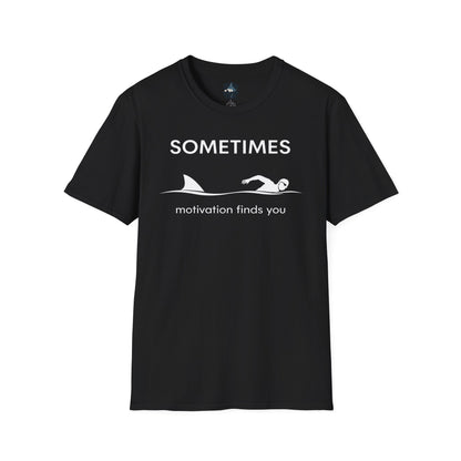 Motivation Finds You T-Shirt