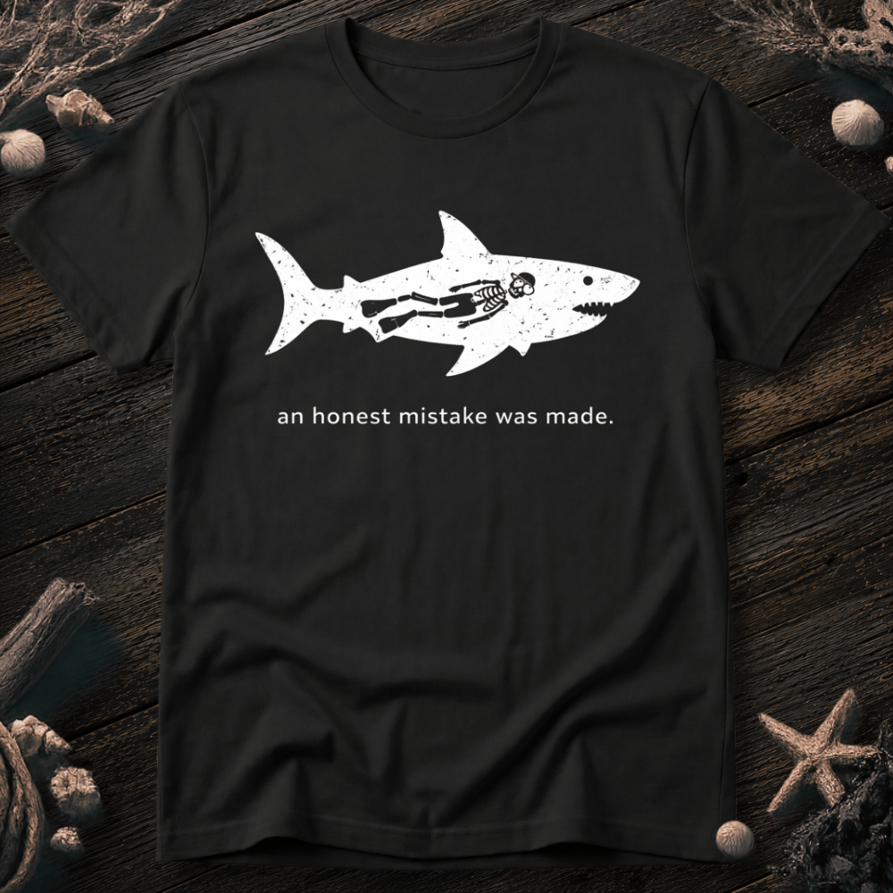 An Honest Mistake T-Shirt