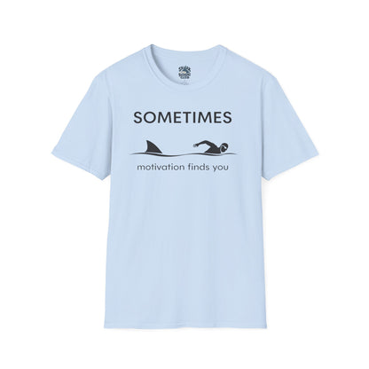 Motivation Finds You T-Shirt