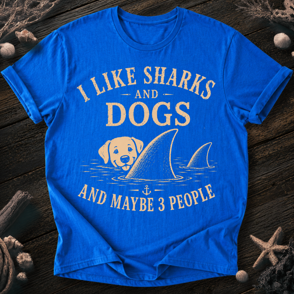 I Like Sharks and Dogs T-Shirt