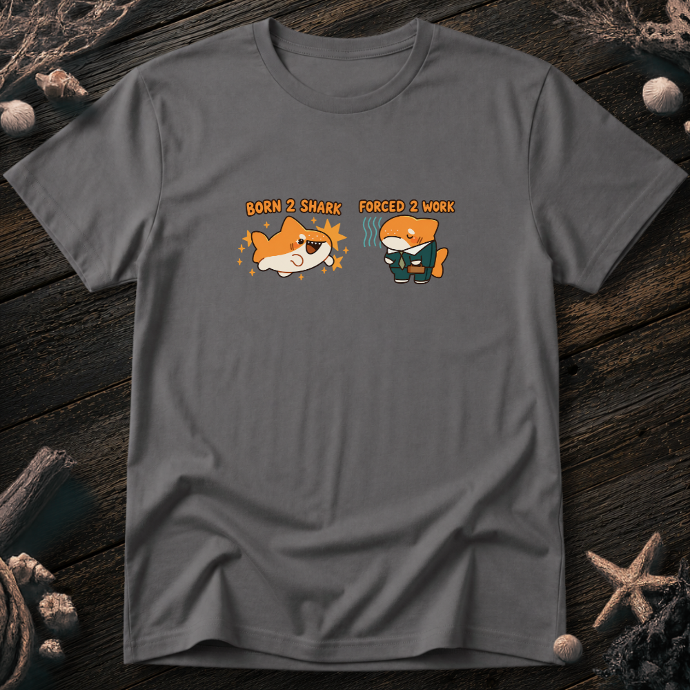 Born to Shark T-Shirt