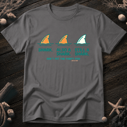 Don´t Pet the Pointy Fish T-Shirt