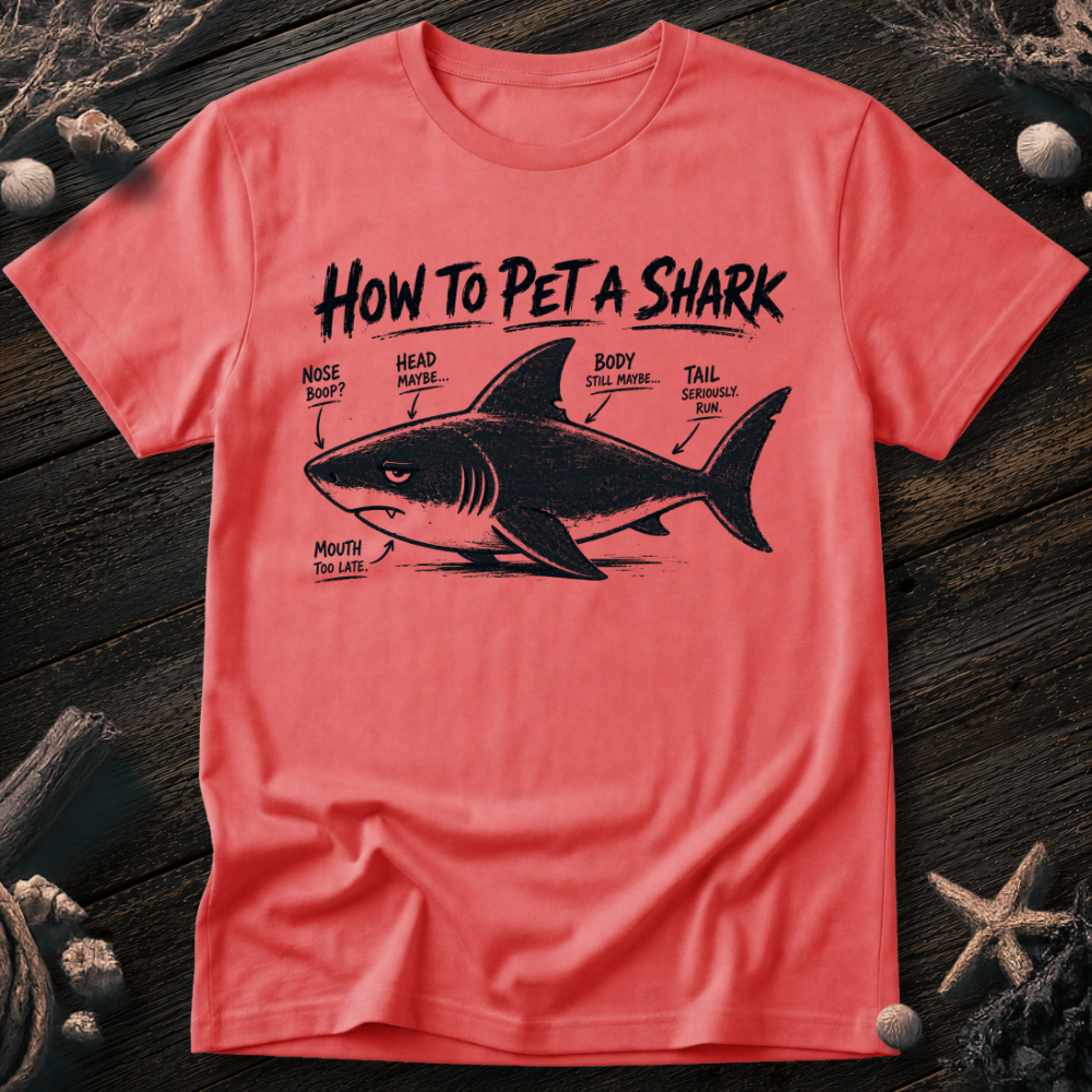 How to Pet a Shark T-Shirt