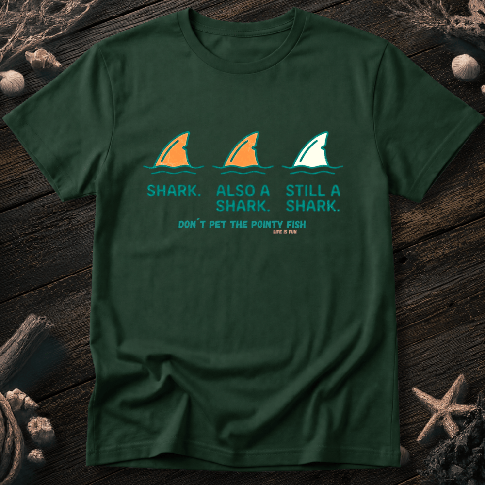 Don´t Pet the Pointy Fish T-Shirt