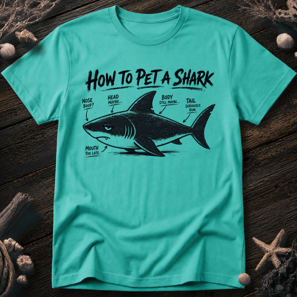 How to Pet a Shark T-Shirt