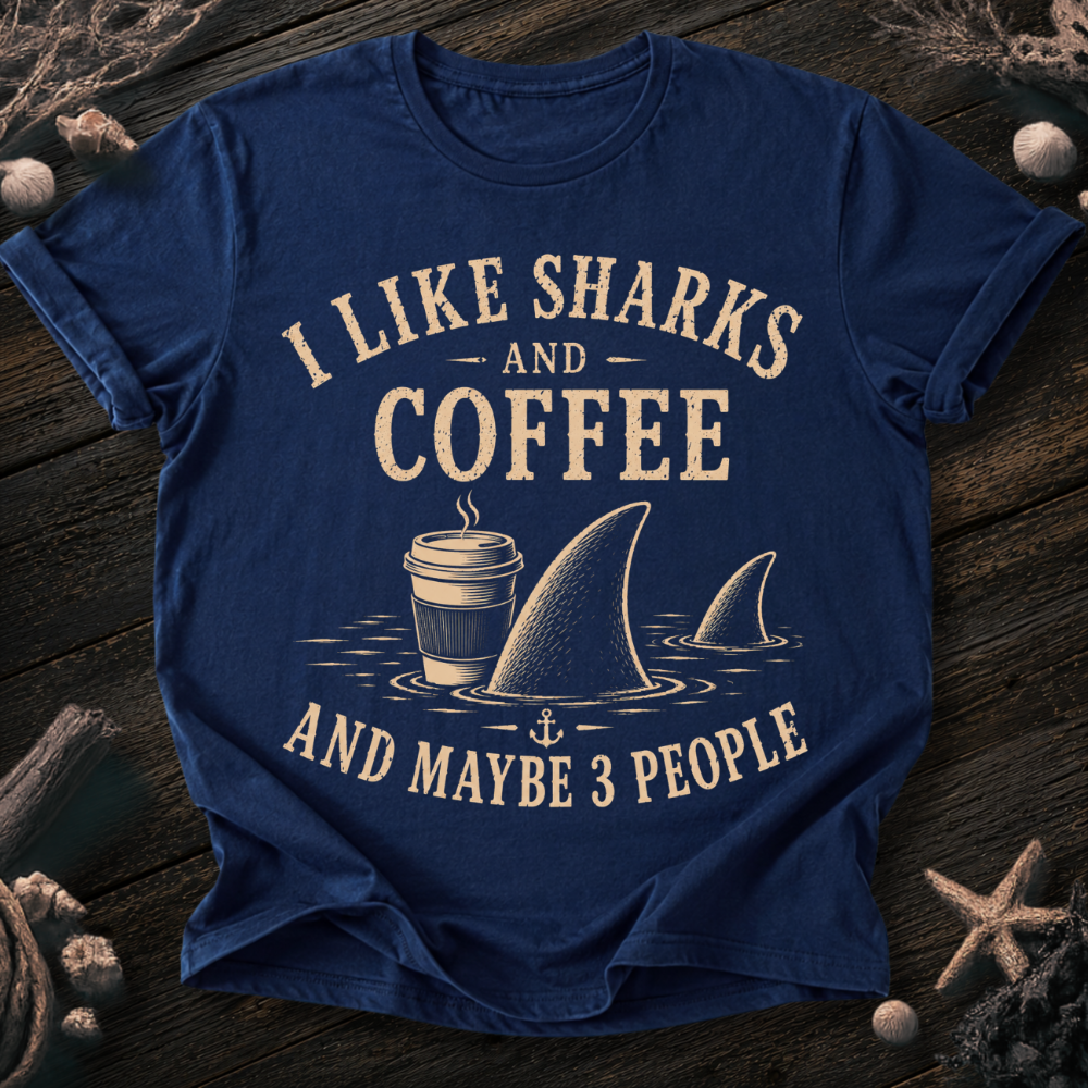I Like Sharks and Coffee T-Shirt
