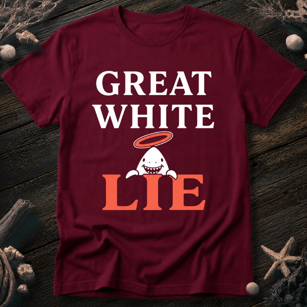 Great White Lie T-Shirt