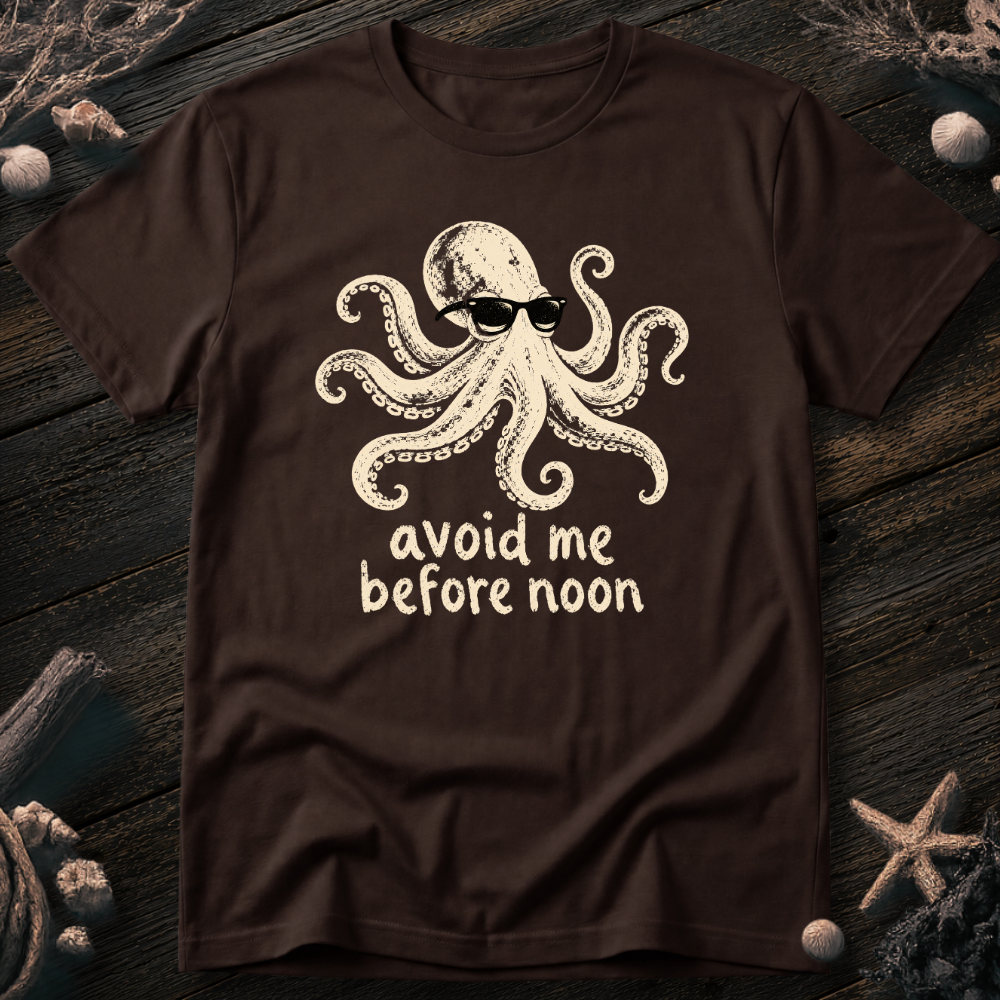 Avoid Me Before Noon T-Shirt