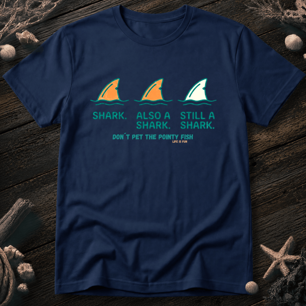 Don´t Pet the Pointy Fish T-Shirt