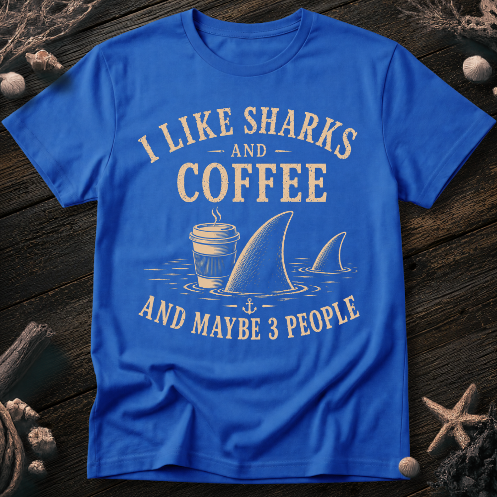I Like Sharks and Coffee T-Shirt