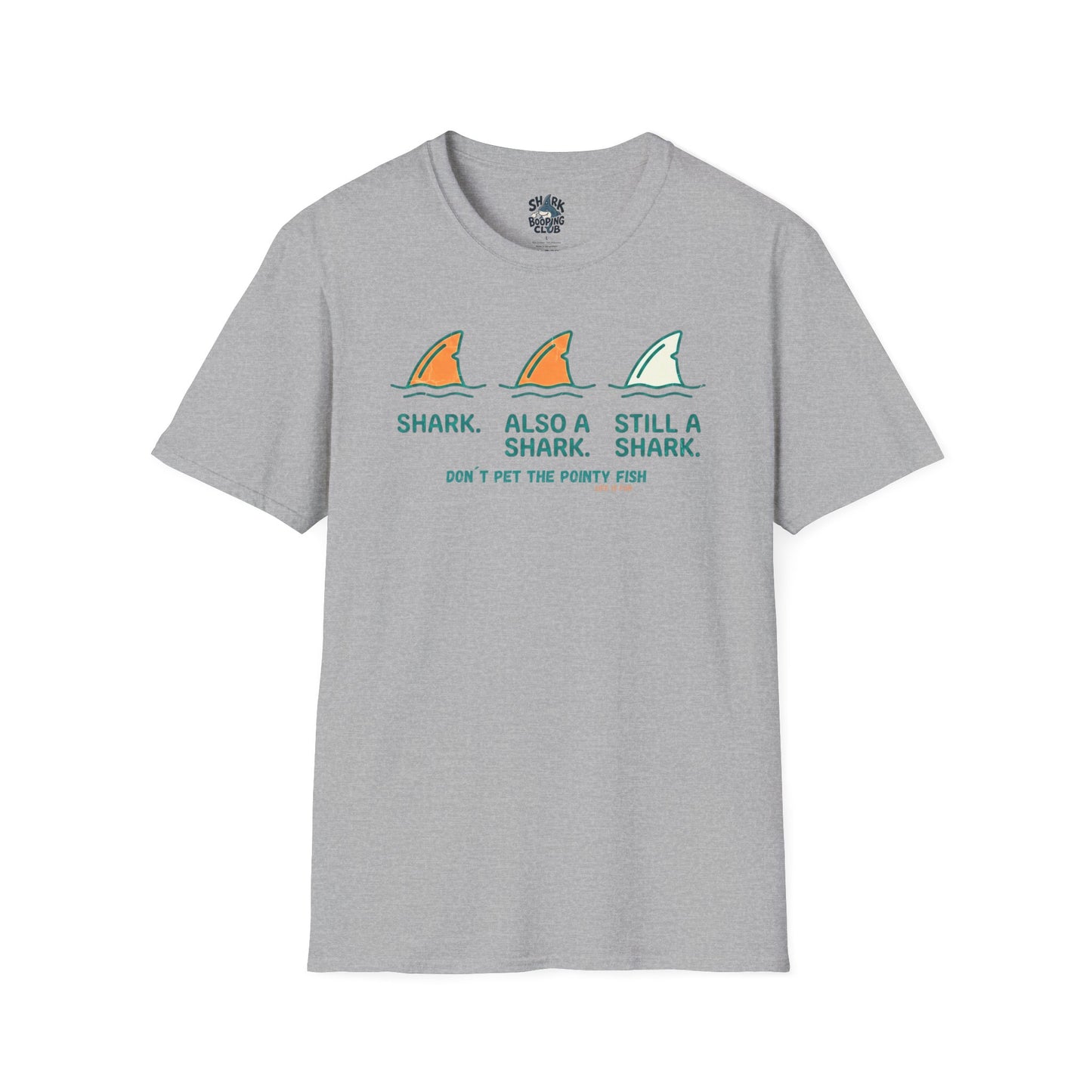 Don´t Pet the Pointy Fish T-Shirt