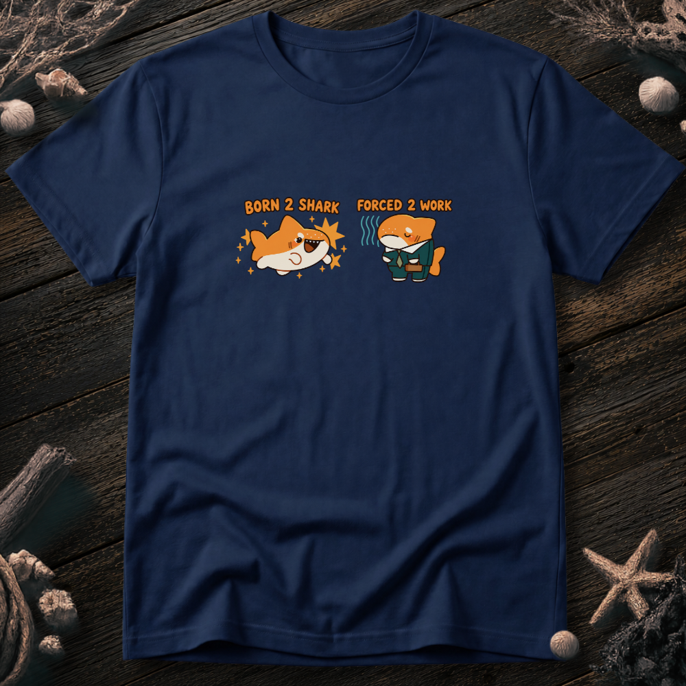 Born to Shark T-Shirt