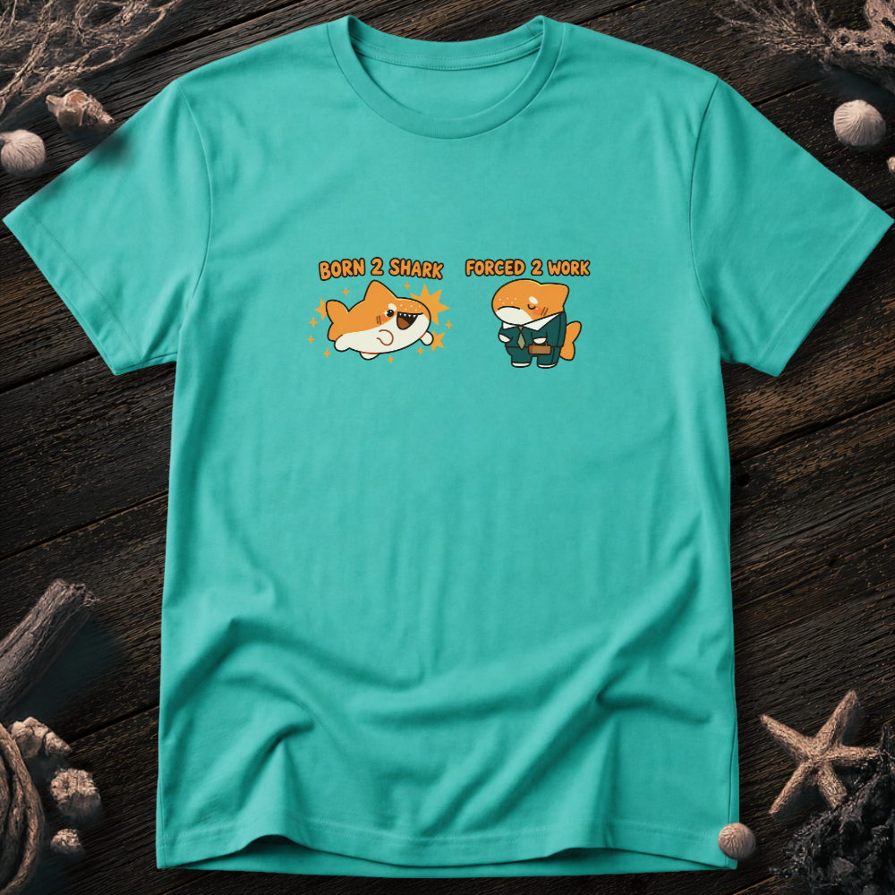 Born to Shark T-Shirt
