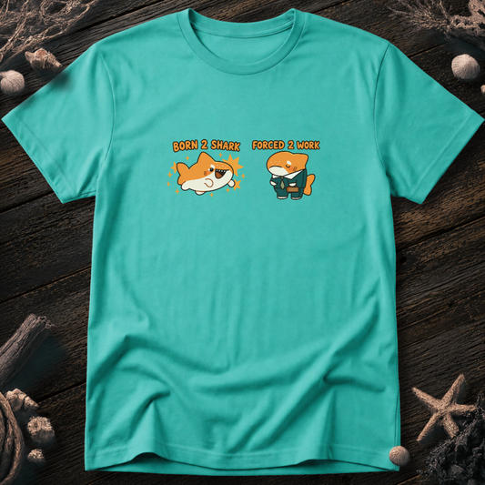 Born to Shark T-Shirt
