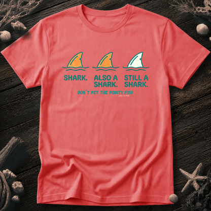Don´t Pet the Pointy Fish T-Shirt