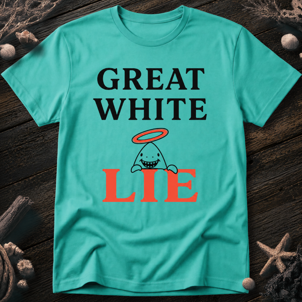 Great White Lie T-Shirt