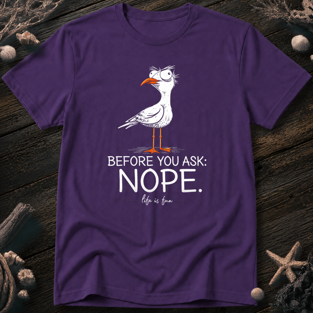 Nope T-Shirt