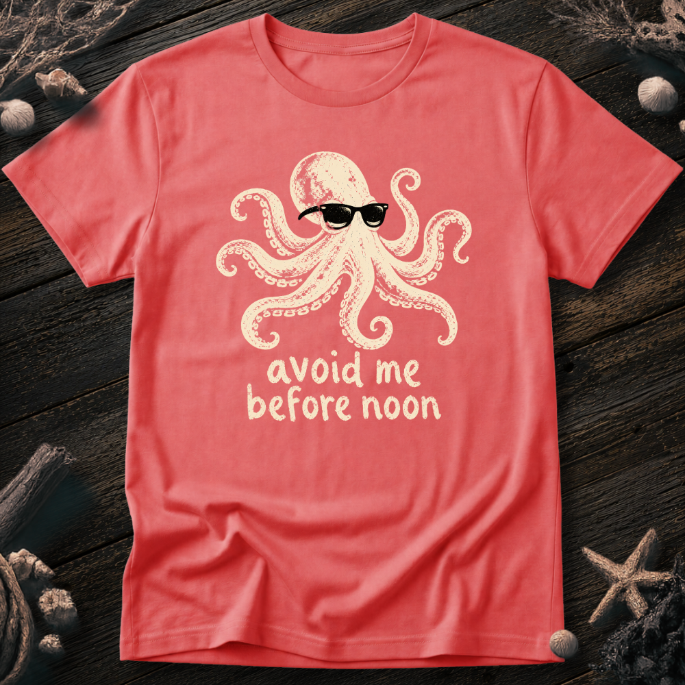 Avoid Me Before Noon T-Shirt