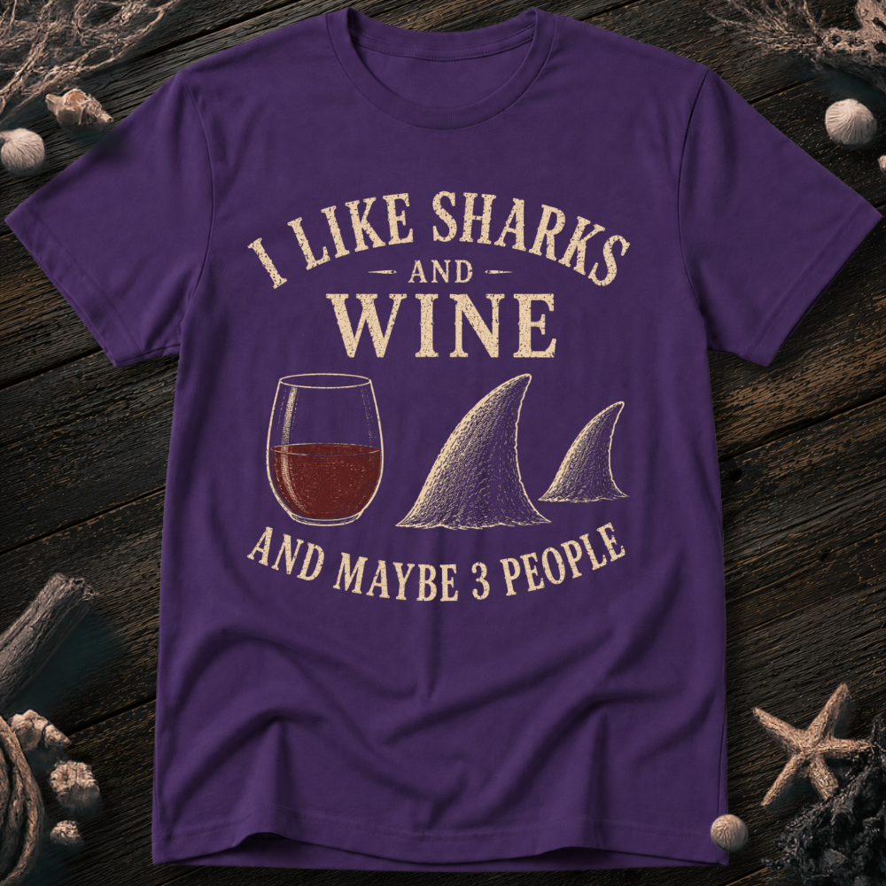 I Like Sharks and Wine T-Shirt