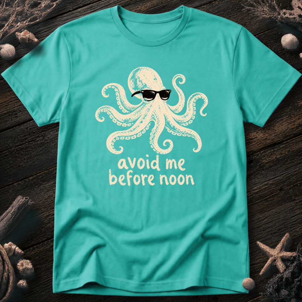 Avoid Me Before Noon T-Shirt