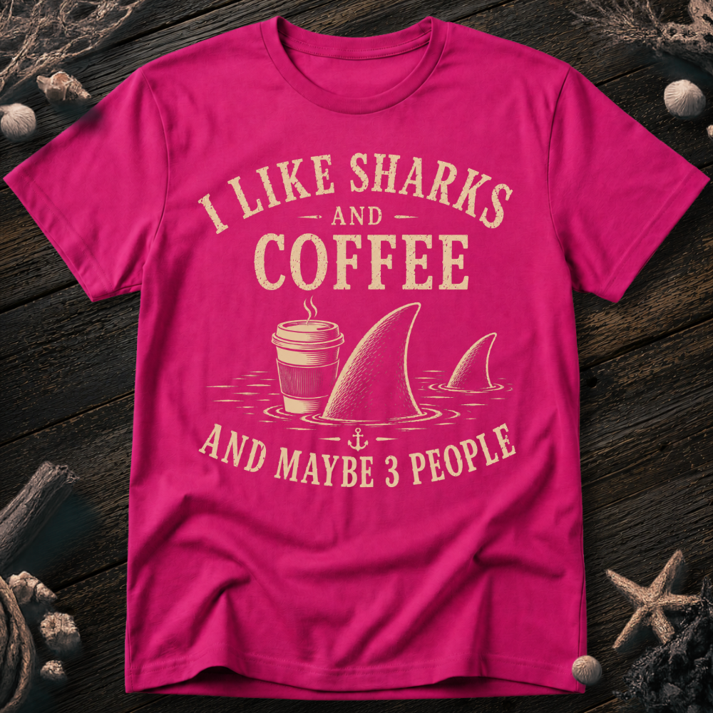 I Like Sharks and Coffee T-Shirt