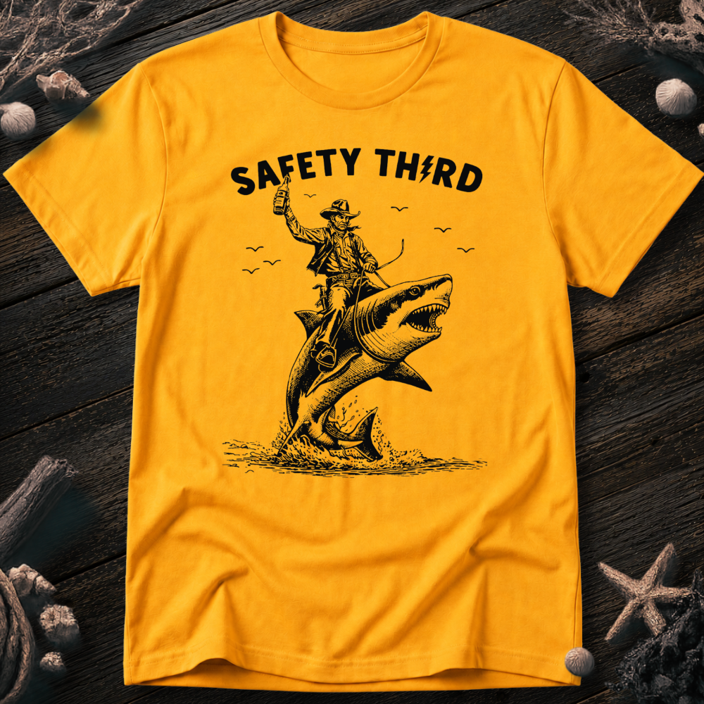 Safety Third T-Shirt