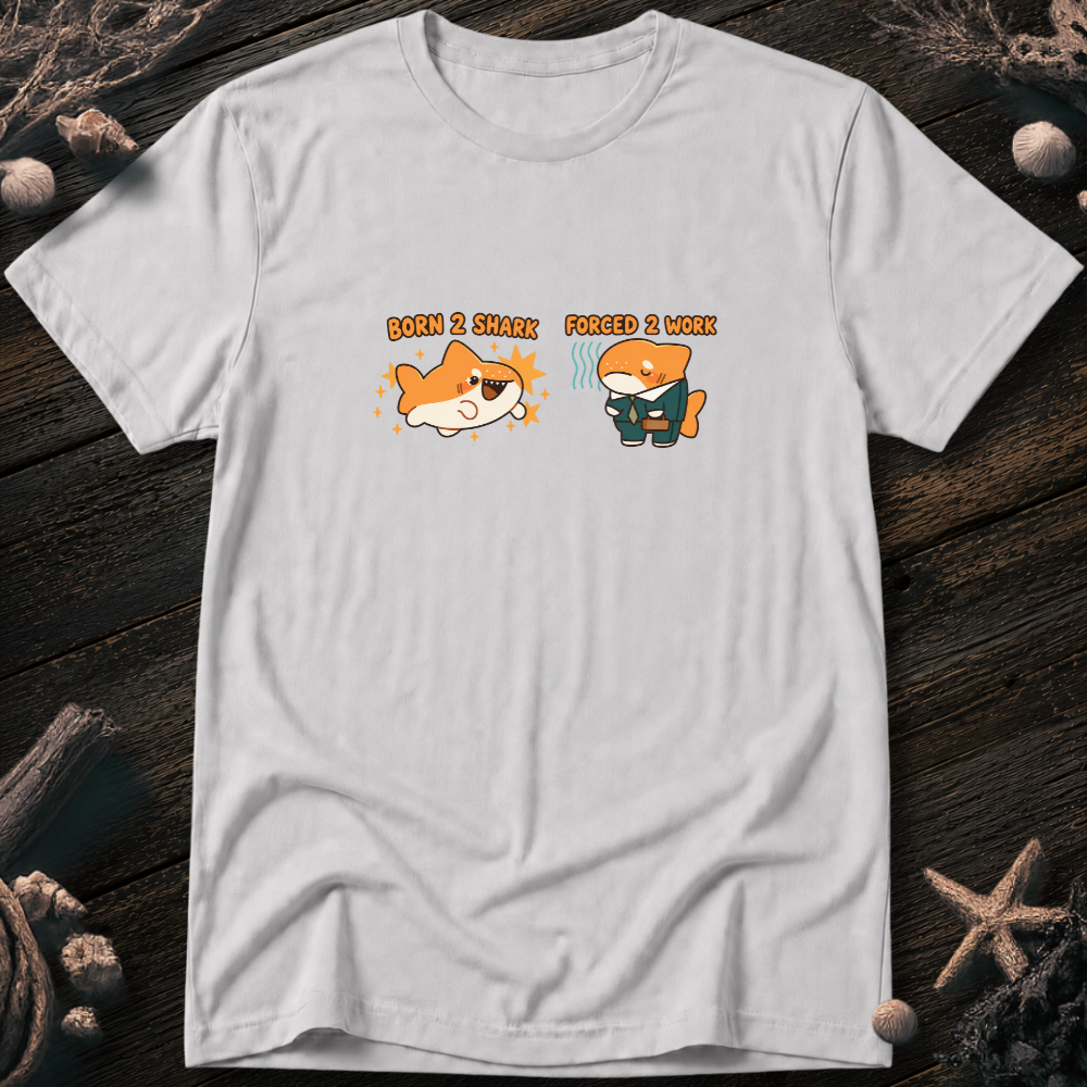 Born to Shark T-Shirt