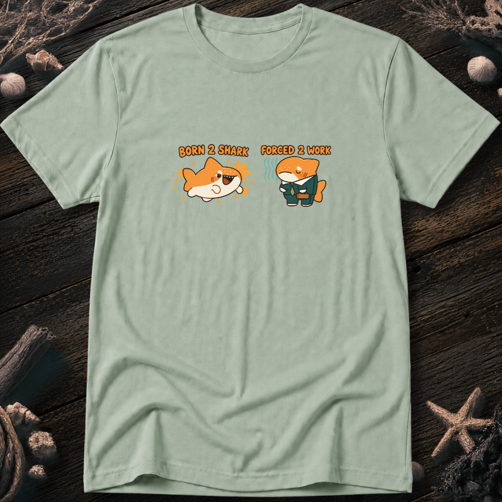 Born to Shark T-Shirt