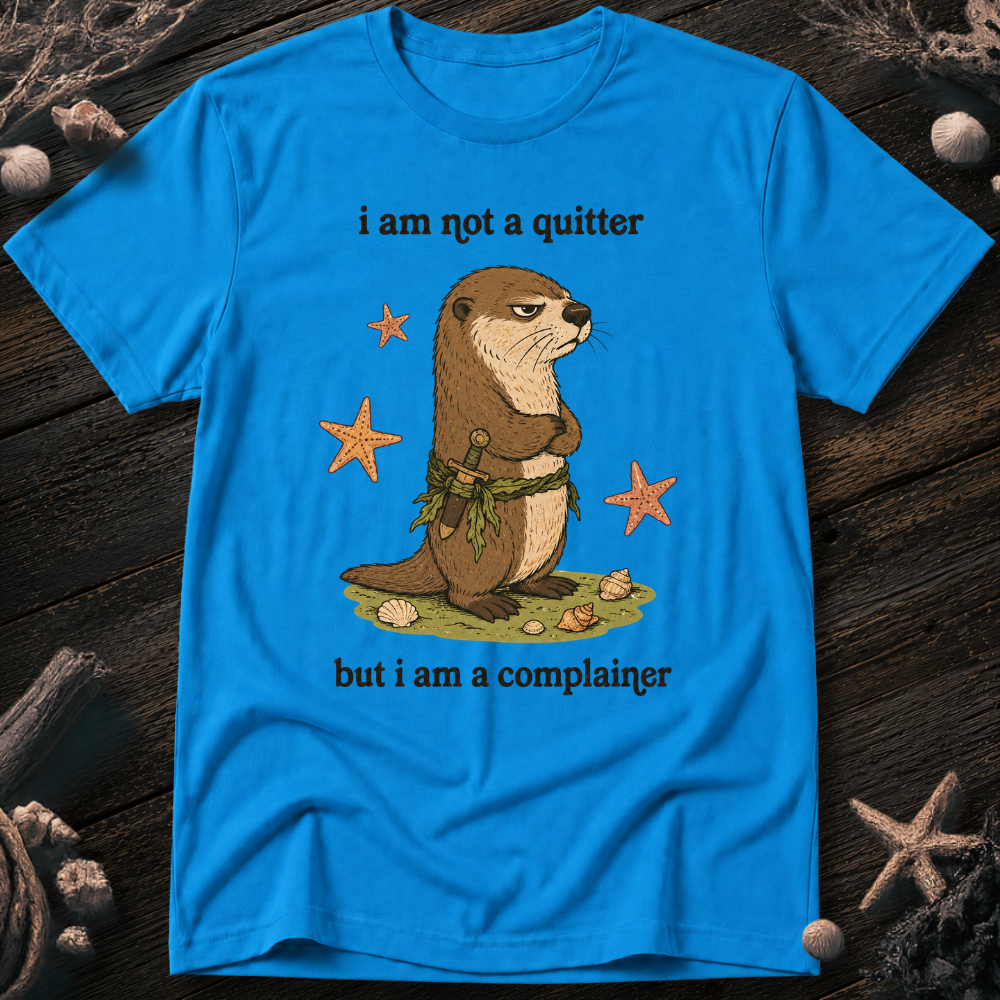 I´M Not a Quiter T-Shirt