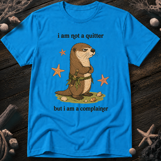 I´M Not a Quiter T-Shirt