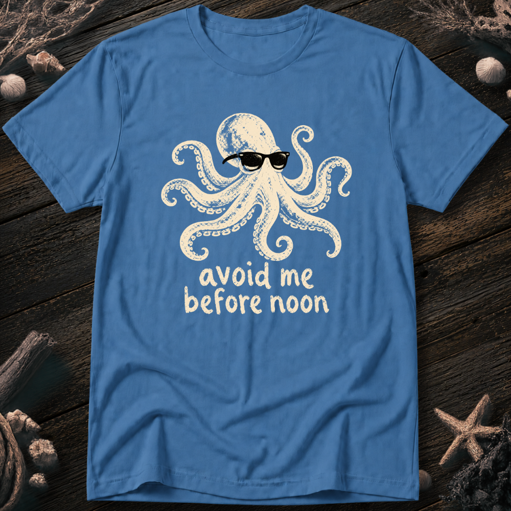 Avoid Me Before Noon T-Shirt