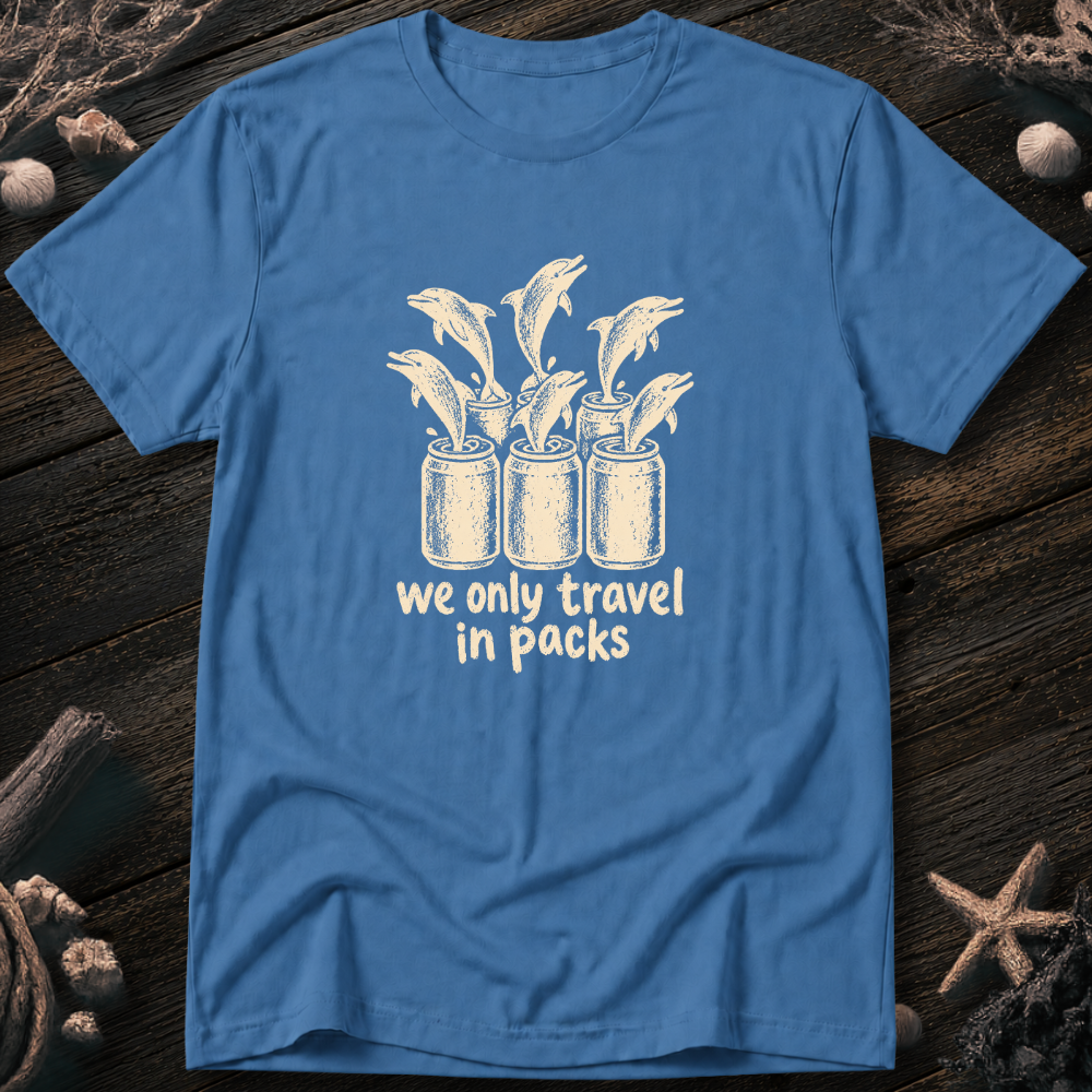 We Only Travel In Packs T-Shirt